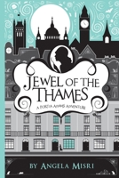 Jewel of the Thames 1927746426 Book Cover