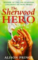 The Sherwood Hero 0330400282 Book Cover