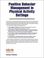 Positive Behavior Management in Physical Activity Settings-3rd Edition with Web Resource 145046579X Book Cover