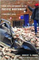 Living With Earthquakes in the Pacific Northwest 0870714376 Book Cover
