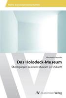 Das Holodeck-Museum 3639466810 Book Cover