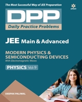 Daily Practice Problems (DPP) for JEE Main & Advanced - Modern Physics & Semi Conducting Devices 9313193396 Book Cover