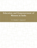 Education and Empowerment of Women in India 1304977633 Book Cover