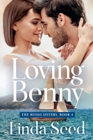 Loving Benny (Russo Sisters) 9781734345 Book Cover