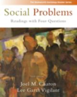 Social Problems: Readings with Four Questions (Wadsworth Sociology Reader) 0495504319 Book Cover