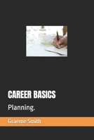 CAREER BASICS: Planning. B087SCJYX3 Book Cover