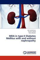 Mda in Type-II Diabetes Mellitus with and Without Nephropathy 3659319562 Book Cover