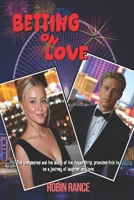 Betting On Love B0FJMSSBKX Book Cover