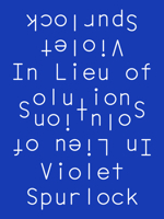 In Lieu of Solutions B0CP4G3GBY Book Cover