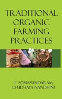 Traditional Organic Farming Practices 9386546175 Book Cover