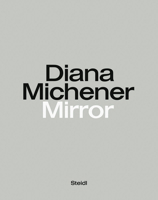 Diana Michener: Mirror 3969990998 Book Cover