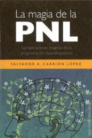 La Magia de La Pnl 8497774957 Book Cover
