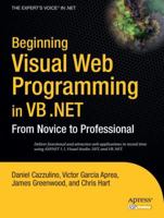 Beginning Visual Web Programming in VB .NET: From Novice to Professional 1590593596 Book Cover
