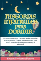 Historias Infantiles Para Dormir: 20 nana m�gica viajes a los ni�os ayudan a conciliar el sue�o profundo y r�pido, generan confianza y ser feliz a trav�s del aprendizaje consciente y la meditaci�n 1801571066 Book Cover