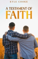 A Testament of Faith B0DXQ6K8MC Book Cover