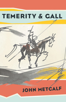 Temerity & Gall 1771964499 Book Cover