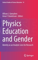 Physics Education and Gender: Identity as an Analytic Lens for Research 3030419320 Book Cover