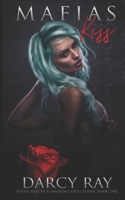 Mafias Kiss 1798984296 Book Cover