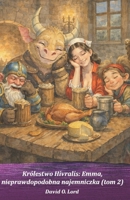 Królestwo Hivralis: Emma, nieprawdopodobna najemniczka: (tom 2) (Polish Edition) B0GXBZFZ72 Book Cover