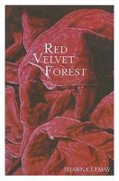 The Red Velvet Forest 1897289405 Book Cover