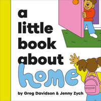 Little Book About Home, A (A Little Book) 0241742897 Book Cover