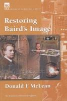 Restoring Baird's Image (I E E History of Technology Series) 0852967950 Book Cover