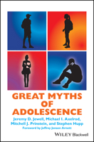 Great Myths of Adolescence 1119248779 Book Cover