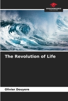 The Revolution of Life 6206214508 Book Cover