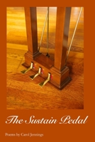 The Sustain Pedal 1625494009 Book Cover