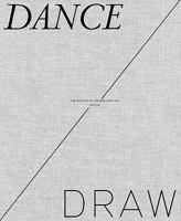 Dance, Draw 3775731636 Book Cover