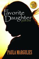 Favorite Daughter, Part One 0991354524 Book Cover