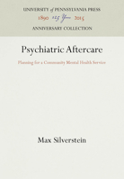 Psychiatric Aftercare - Planning for A Community Mental Health Service 0812275659 Book Cover