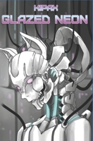 Glazed Neon 9934234629 Book Cover