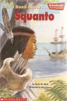 Let's Read About... Squanto (Scholastic First Biographies) 0439459524 Book Cover