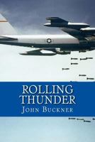 Rolling Thunder 1530844274 Book Cover