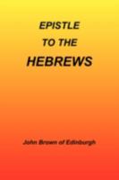 Epistle to the Hebrews 1589605640 Book Cover