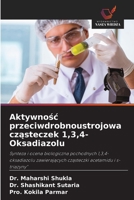 Aktywnosc przeciwdrobnoustrojowa czasteczek 1,3,4-Oksadiazolu (Polish Edition) 6208591058 Book Cover