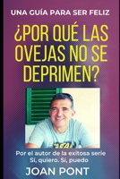 ¿Porqué las ovejas no se deprimen? Una guía para ser feliz B0BNH11NBF Book Cover