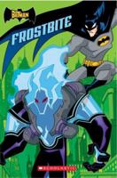 Frostbite (The Batman) 0439789516 Book Cover