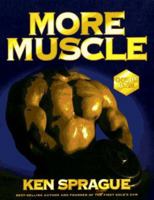 More Muscle 0873228995 Book Cover