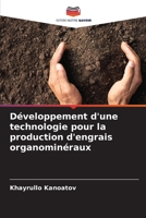 Développement d'une technologie pour la production d'engrais organominéraux 620612486X Book Cover