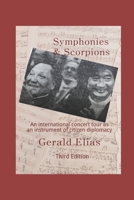 Symphonies & Scorpions: An international concert tour as an instrument of citizen diplomacy B0CJ46LP2T Book Cover