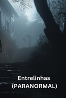 Entrelinhas (PARANORMAL) B0DS93S8GR Book Cover