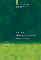 The Fruits of Empirical Linguistics 2: Product (Studies in Generative Grammar) 3110213478 Book Cover