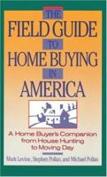 Field Guide to Home Buying in America 0671639617 Book Cover