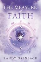 The Measure of Faith 1449796915 Book Cover