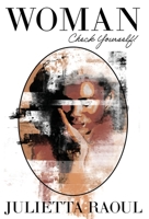 Woman Check Yourself! 164969752X Book Cover