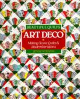Beautiful Quilts Art Deco Making Classic (Beautiful Quilts) 0806913266 Book Cover