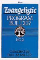 Evangelistic Program Builder No. 2 0834190265 Book Cover
