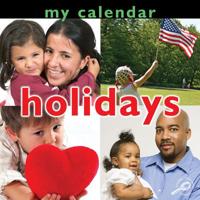 My Calendar: Holidays 1604724943 Book Cover